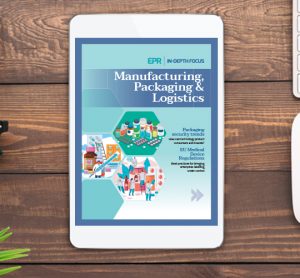 Manufacturing, Packaging & Logistics In-Depth Focus 2019