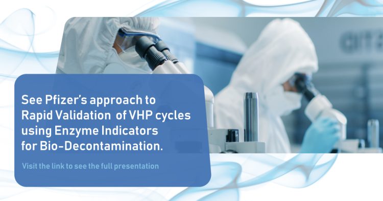 Pfizer utilises Enzyme Indicator technology for bio-decontamination validation