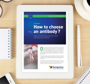 Eurogentec - Whitepaper: How to choose an antibody?