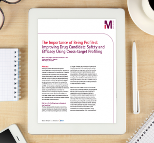 Whitepaper: The importance of being profiled: Improving drug candidate safety and efficacy using cross-target profiling